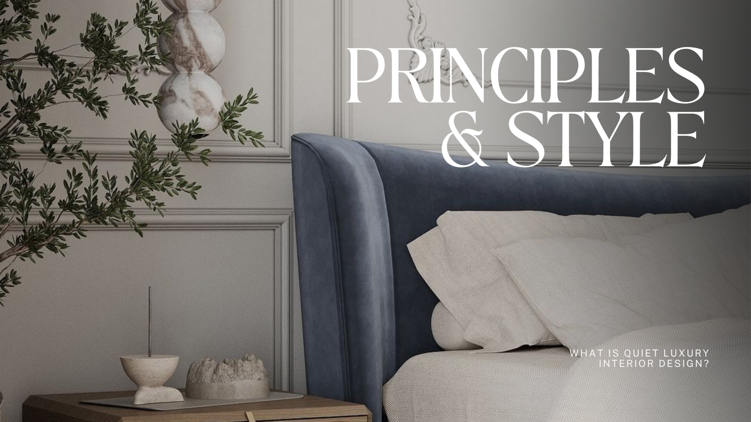 Quiet luxury interior design bedroom featuring a dark blue upholstered bed, neutral linen bedding, classical wall molding, and natural bedside decor.